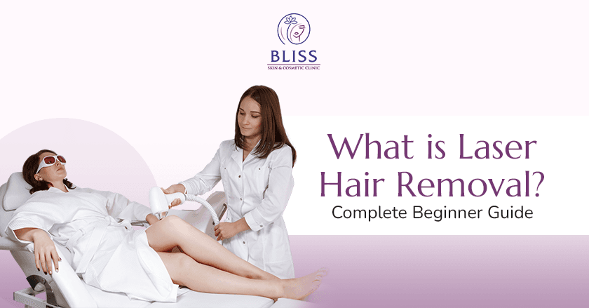 What is Laser Hair Removal? Complete Beginner Guide